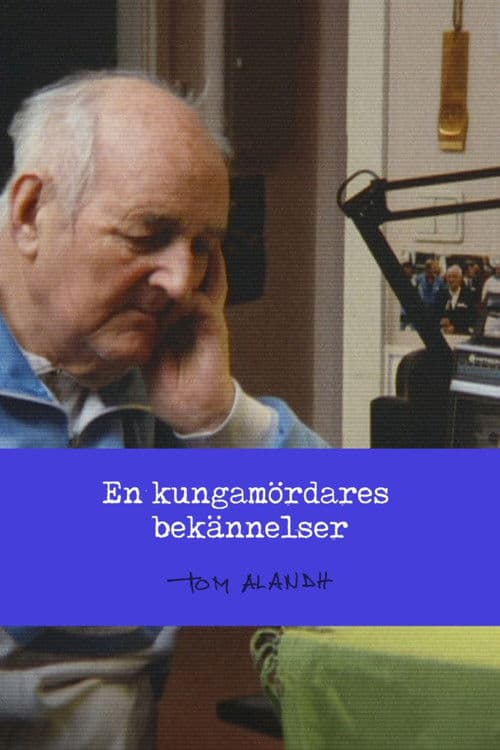 En kungamördares bekännelserのポスター