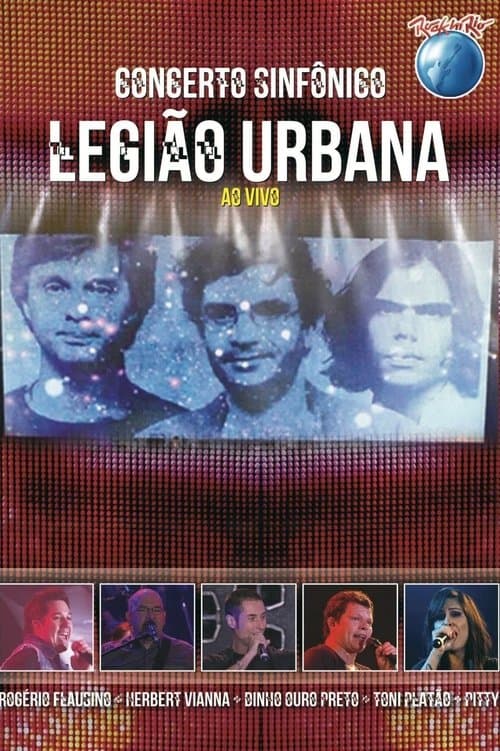 Legião Urbana: Concerto Sinfônico (Rock in Rio)のポスター