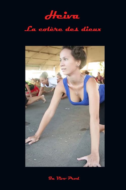 Heiva, la colère des dieuxのポスター