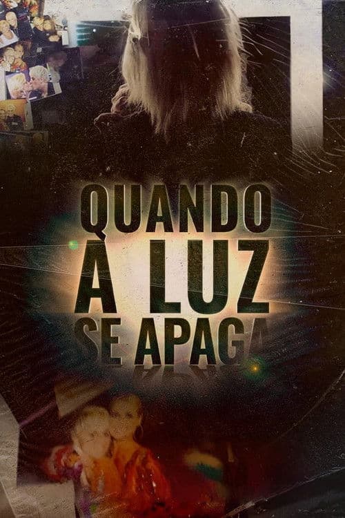 Quando a Luz Se Apagaのポスター