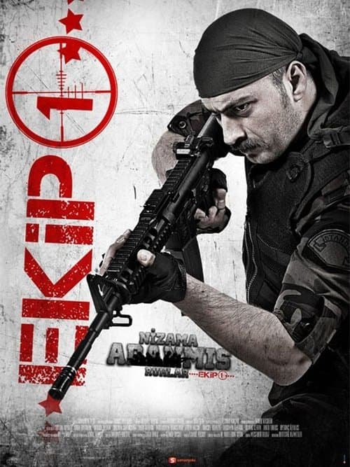 Ekip 1: Nizama Adanmış Ruhlarのポスター