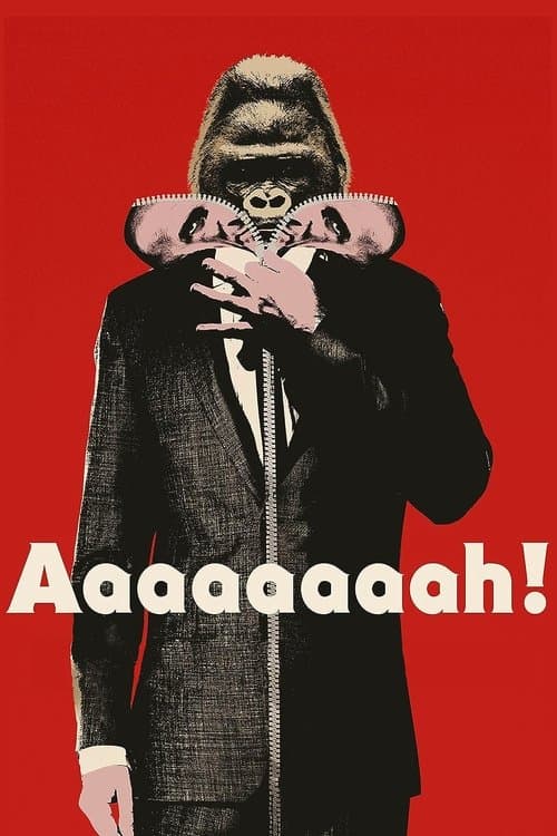 Aaaaaaaah!のポスター