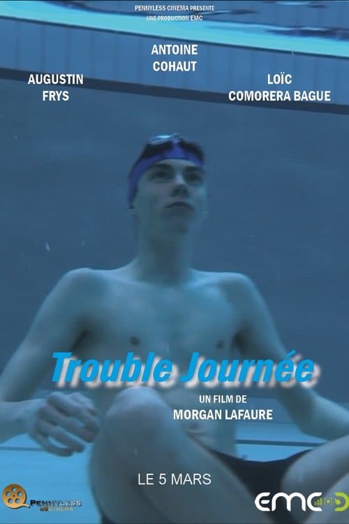 Trouble Journéeのポスター