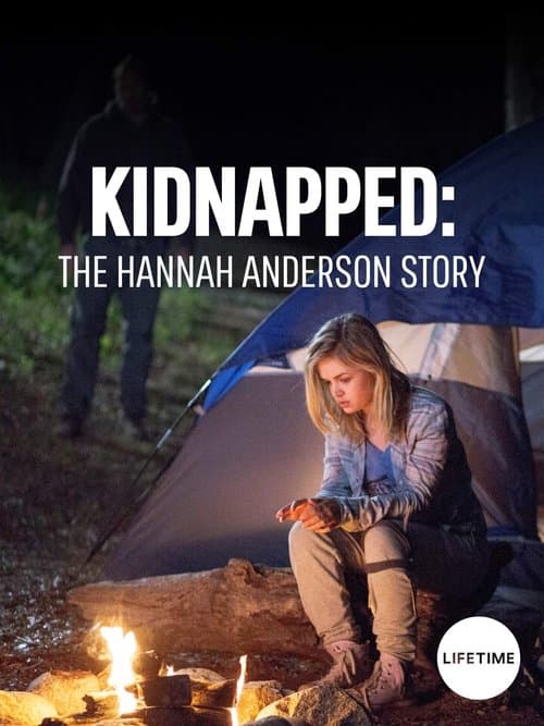 Kidnapped: The Hannah Anderson Storyのポスター