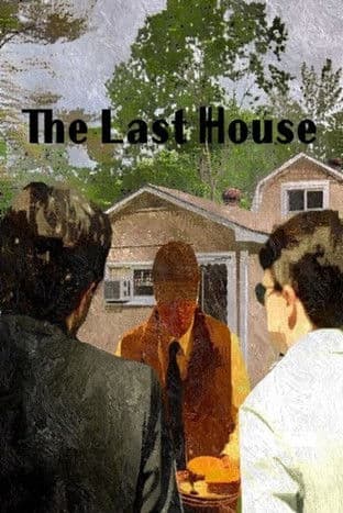 The Last Houseのポスター
