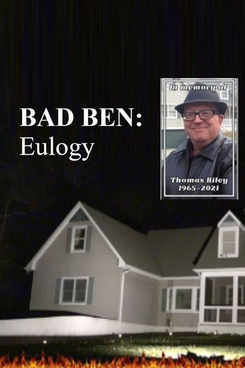 Bad Ben: Eulogyのポスター