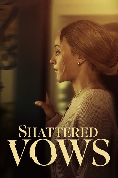 Shattered Vowsのポスター