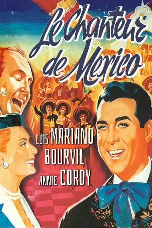 Le Chanteur de Mexicoのポスター
