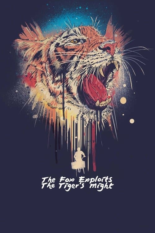 The Fox Exploits the Tiger's Mightのポスター