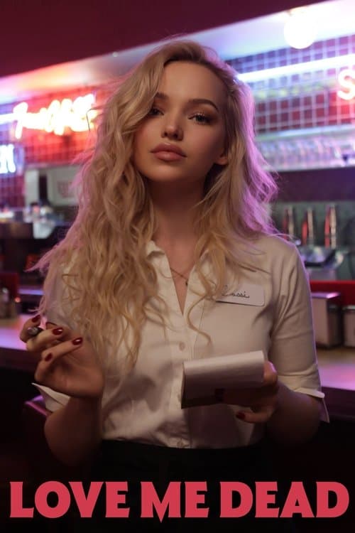 Love Me Deadのポスター
