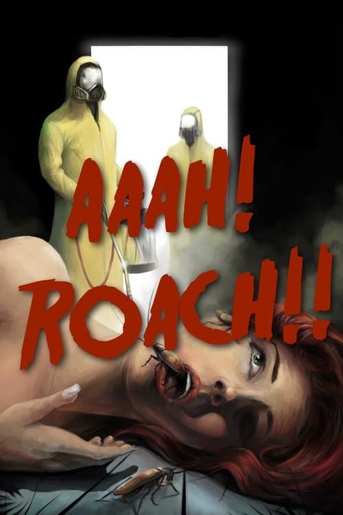 Aaah! Roach!のポスター