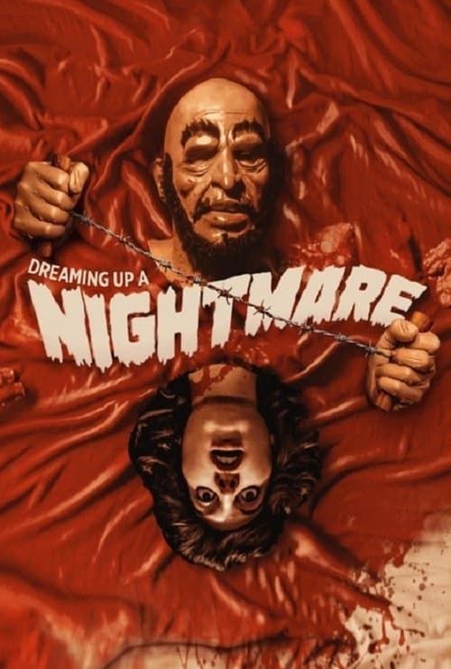 Dreaming Up a Nightmareのポスター