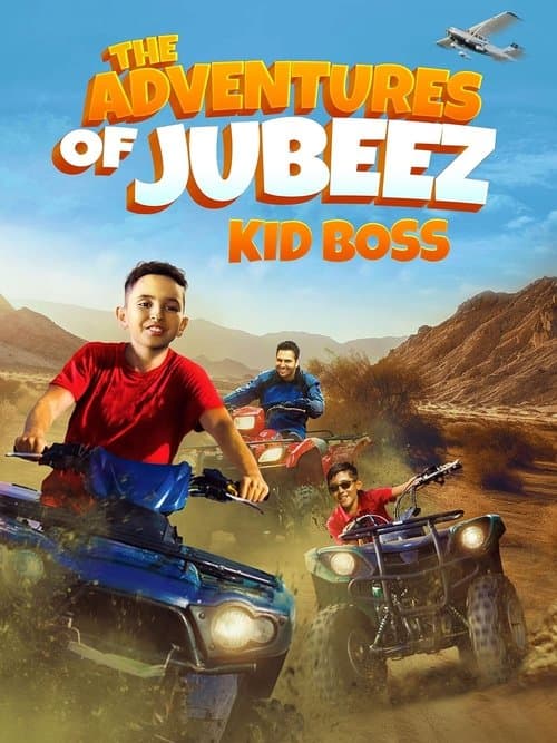 The Adventures of Jubeez: Kid Bossのポスター