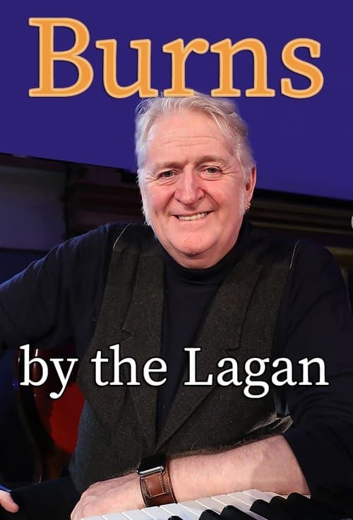 Burns by the Laganのポスター