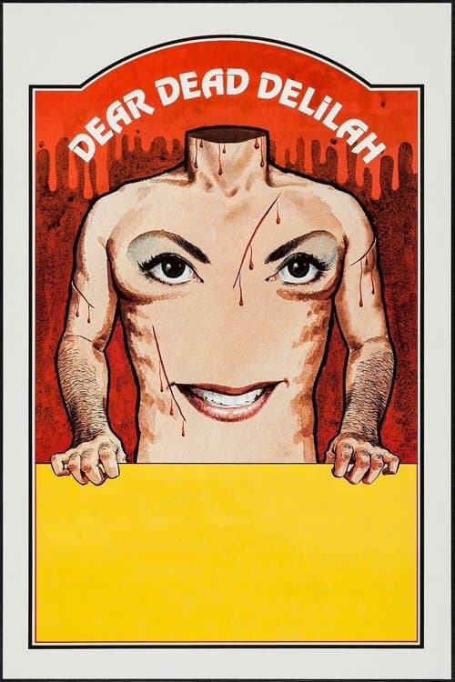 Dear Dead Delilahのポスター
