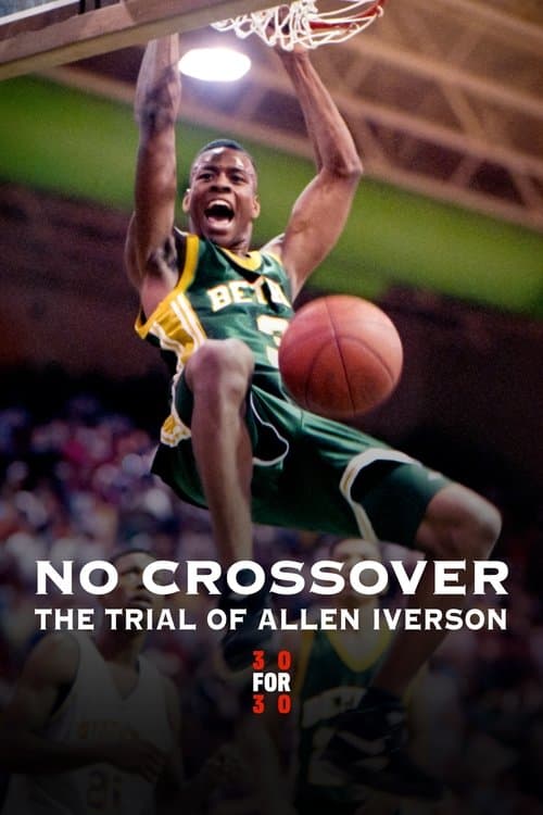 No Crossover: The Trial of Allen Iversonのポスター