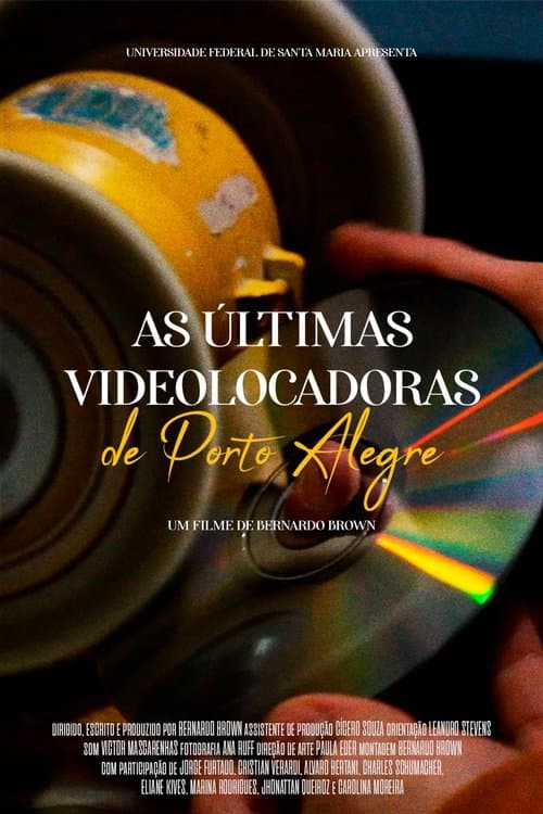As Últimas Videolocadoras de Porto Alegreのポスター