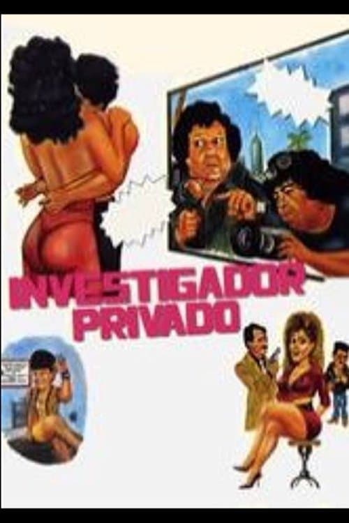 Investigador privado... muy privadoのポスター