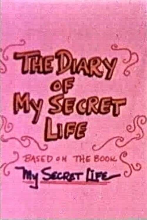 Diary Of My Secret Lifeのポスター