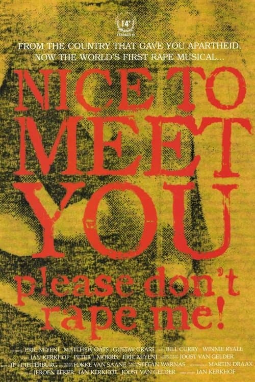 Nice to Meet You, Please Don't Rape Me!のポスター