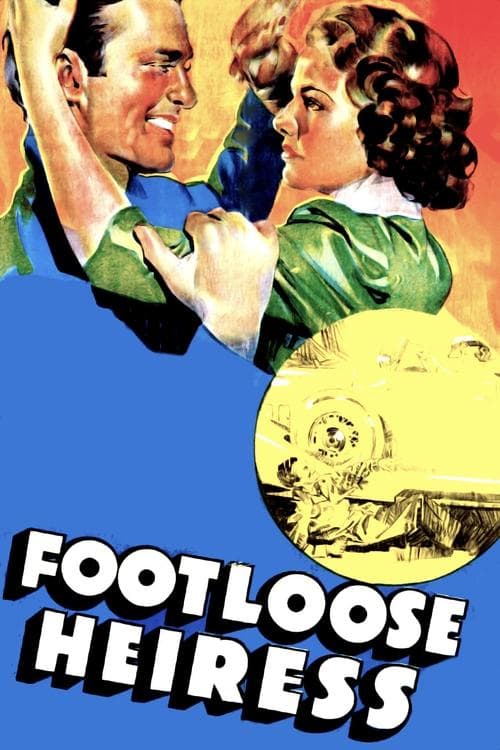 The Footloose Heiressのポスター