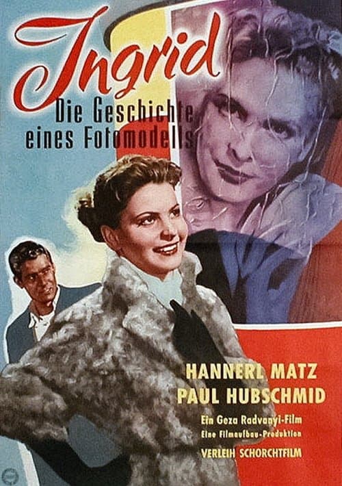Ingrid - Die Geschichte eines Fotomodellsのポスター