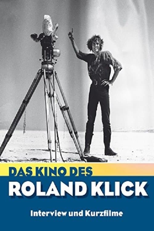 Das Kino des Roland Klickのポスター