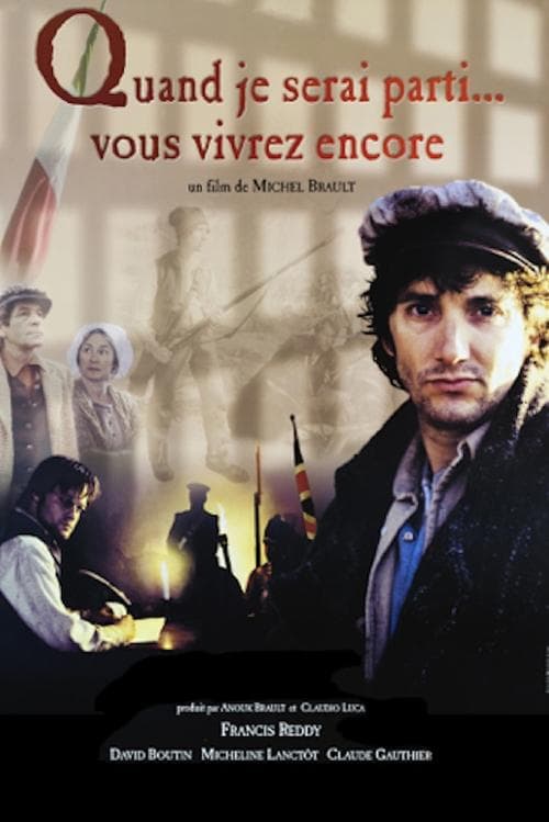 Quand je serai parti... vous vivrez encoreのポスター