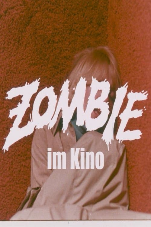 Zombie im Kinoのポスター