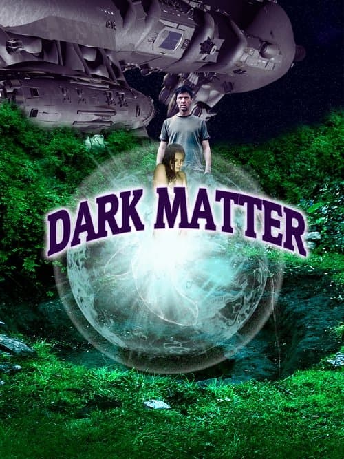 Dark Matterのポスター