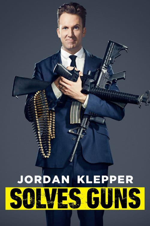 Jordan Klepper Solves Gunsのポスター