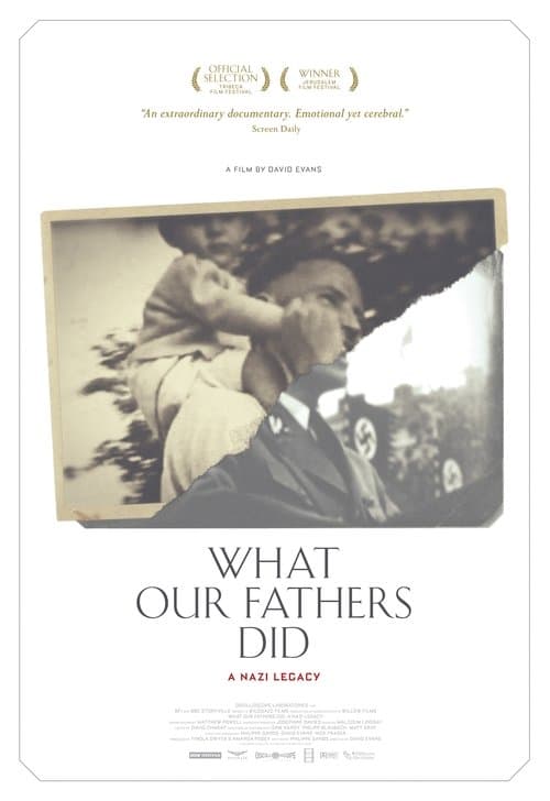 What Our Fathers Did: A Nazi Legacyのポスター