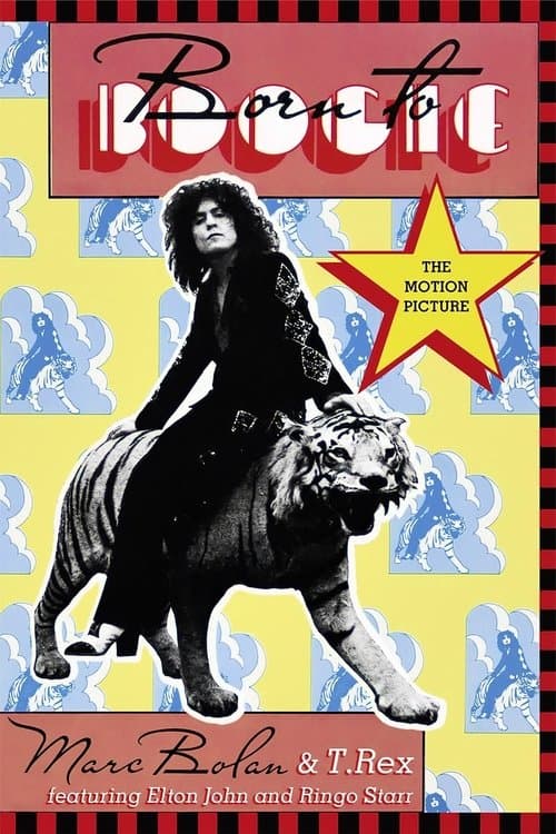 Marc Bolan & T. Rex - Born to Boogieのポスター