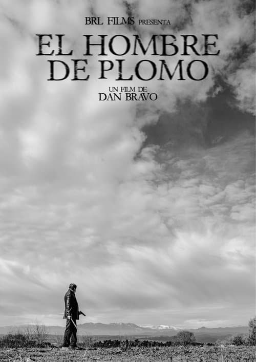 El Hombre de Plomoのポスター