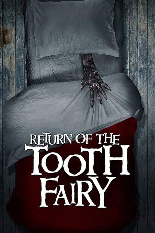 Return of the Tooth Fairyのポスター