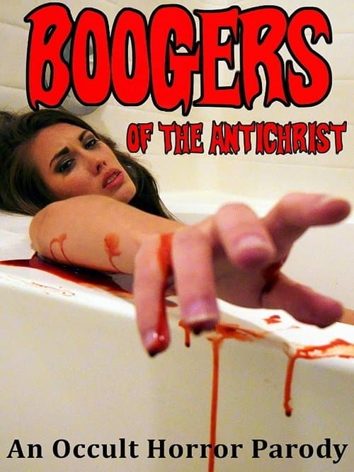 Boogers of the Antichristのポスター