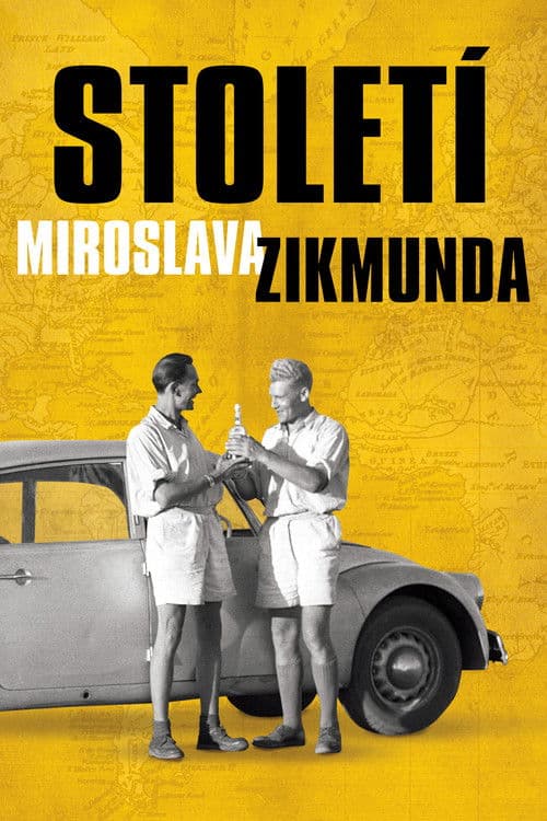 Století Miroslava Zikmundaのポスター