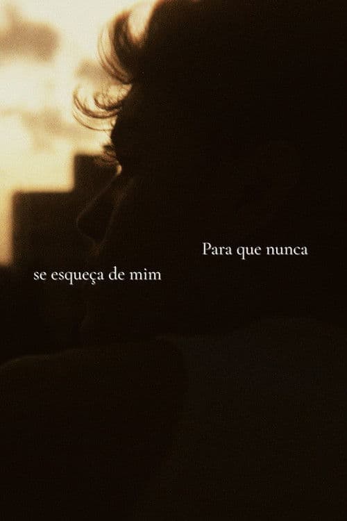 Para que nunca se esqueça de mimのポスター