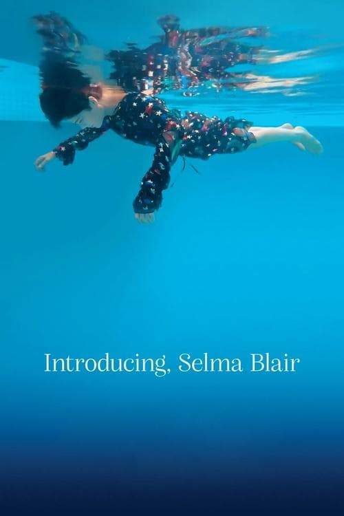 Introducing, Selma Blairのポスター