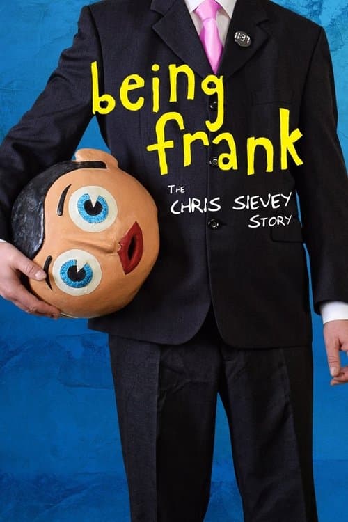 Being Frank: The Chris Sievey Storyのポスター