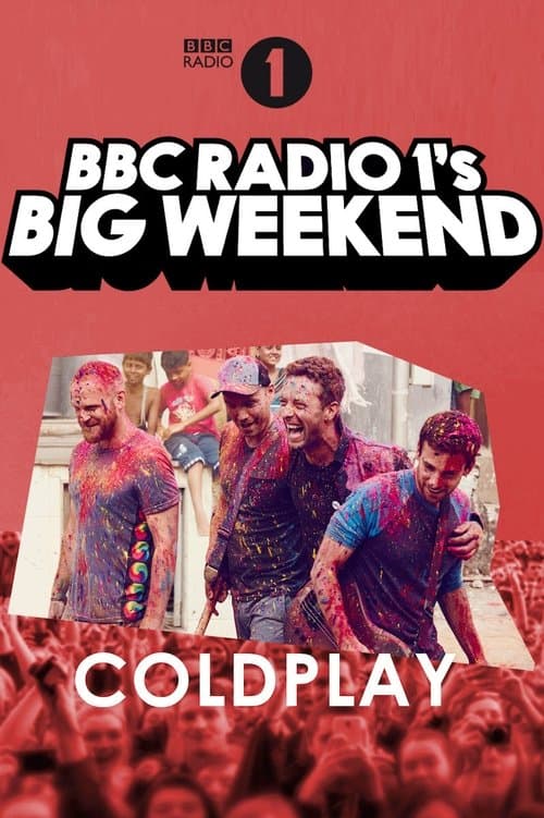 Coldplay: Live at BBC Radio 1's Big Weekend, Exeter 2016のポスター