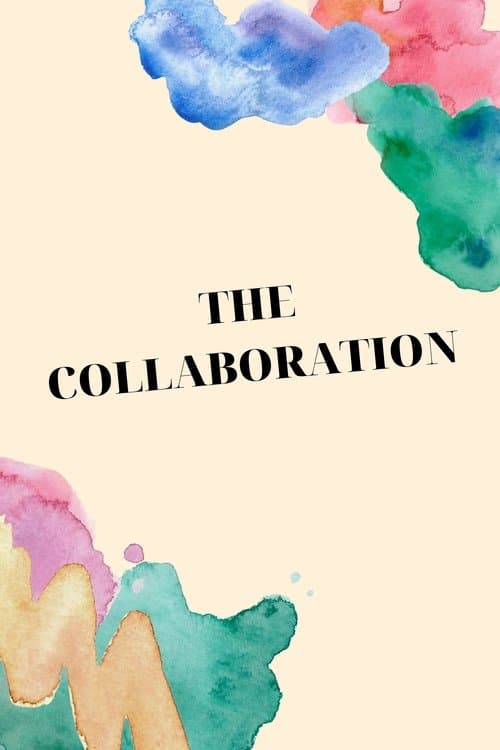 The Collaborationのポスター
