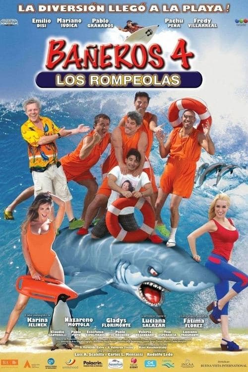 Bañeros 4: Los rompeolasのポスター