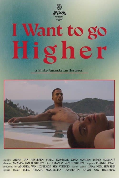 I Want to Go Higherのポスター