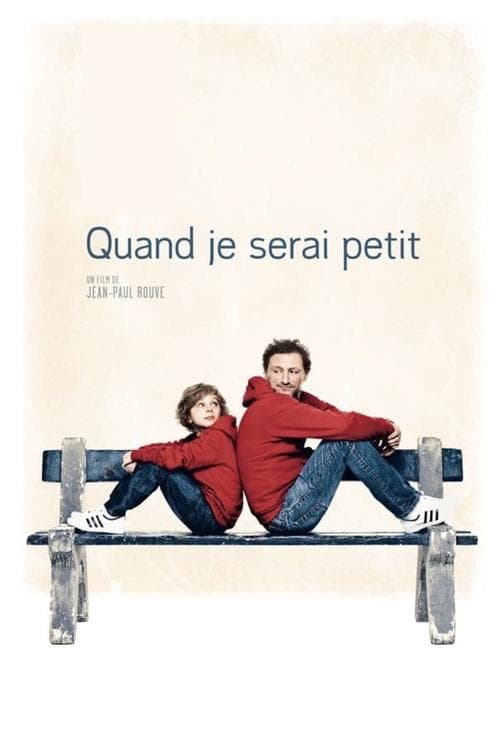 Quand je serai petitのポスター