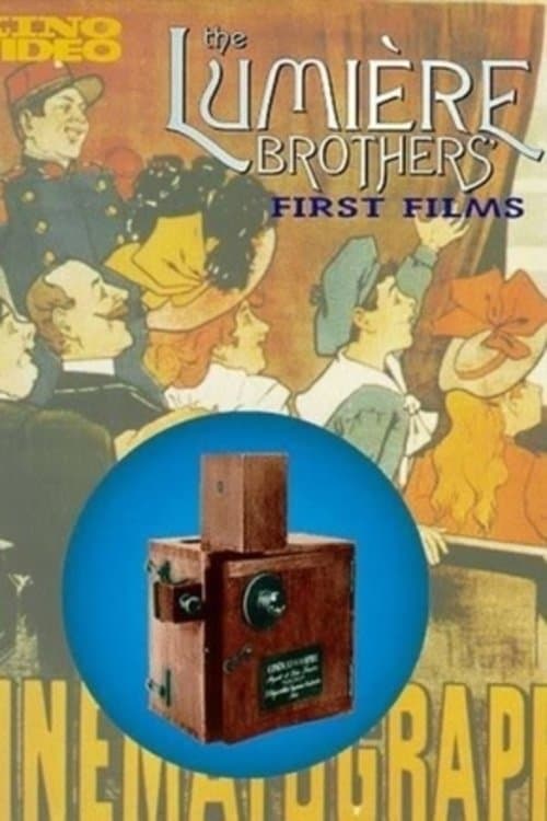 The Lumière Brothers' First Filmsのポスター