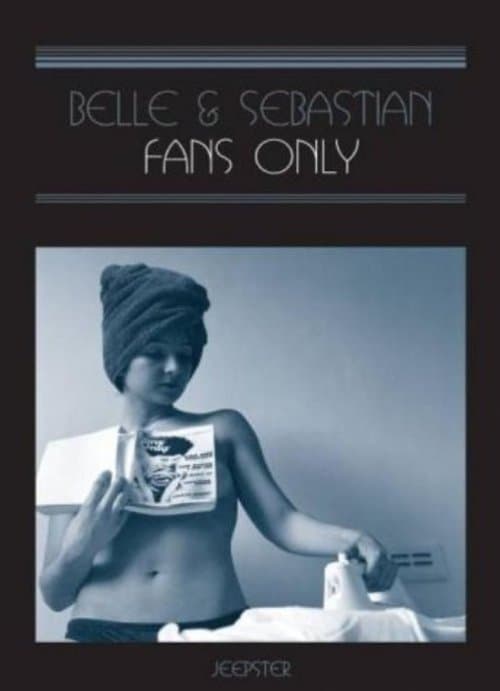Belle & Sebastian: Fans Onlyのポスター