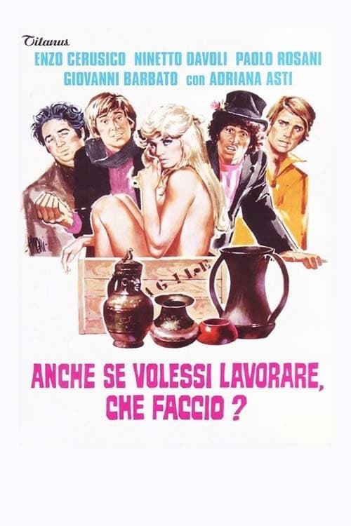 Anche se volessi lavorare, che faccio?のポスター