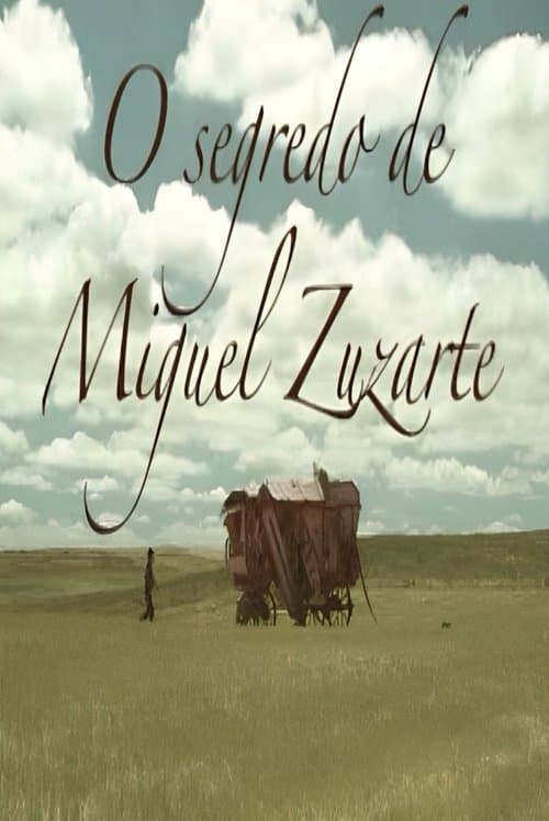O Segredo de Miguel Zuzarteのポスター
