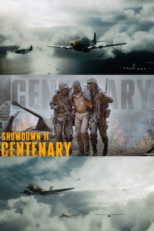 Showdown II: Centenaryのポスター
